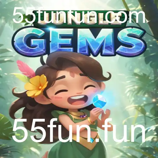 JungleGems: Descubra a Aventura e Diversão com 55fun.fun
